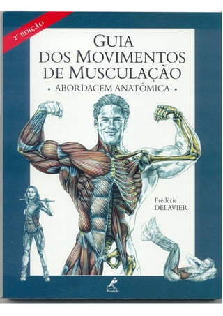 LIVRO - O Guia de Movimentos de Musculação