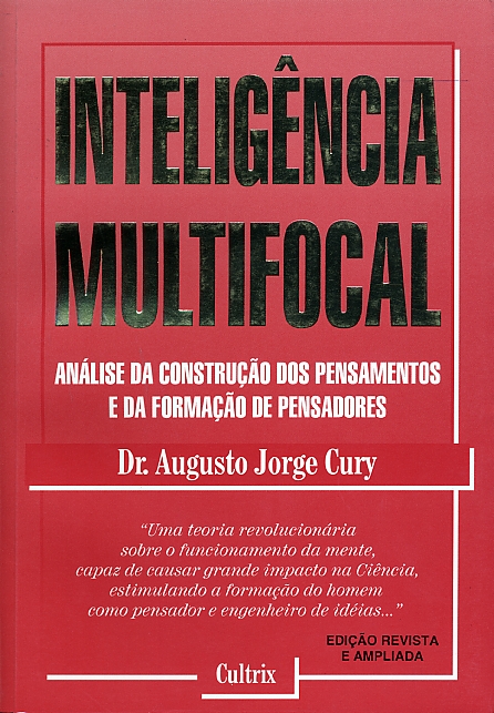 Augusto Cury - Inteligência Multifocal