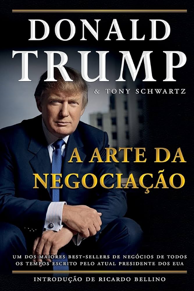 Donald Trump A Arte Da Negociação